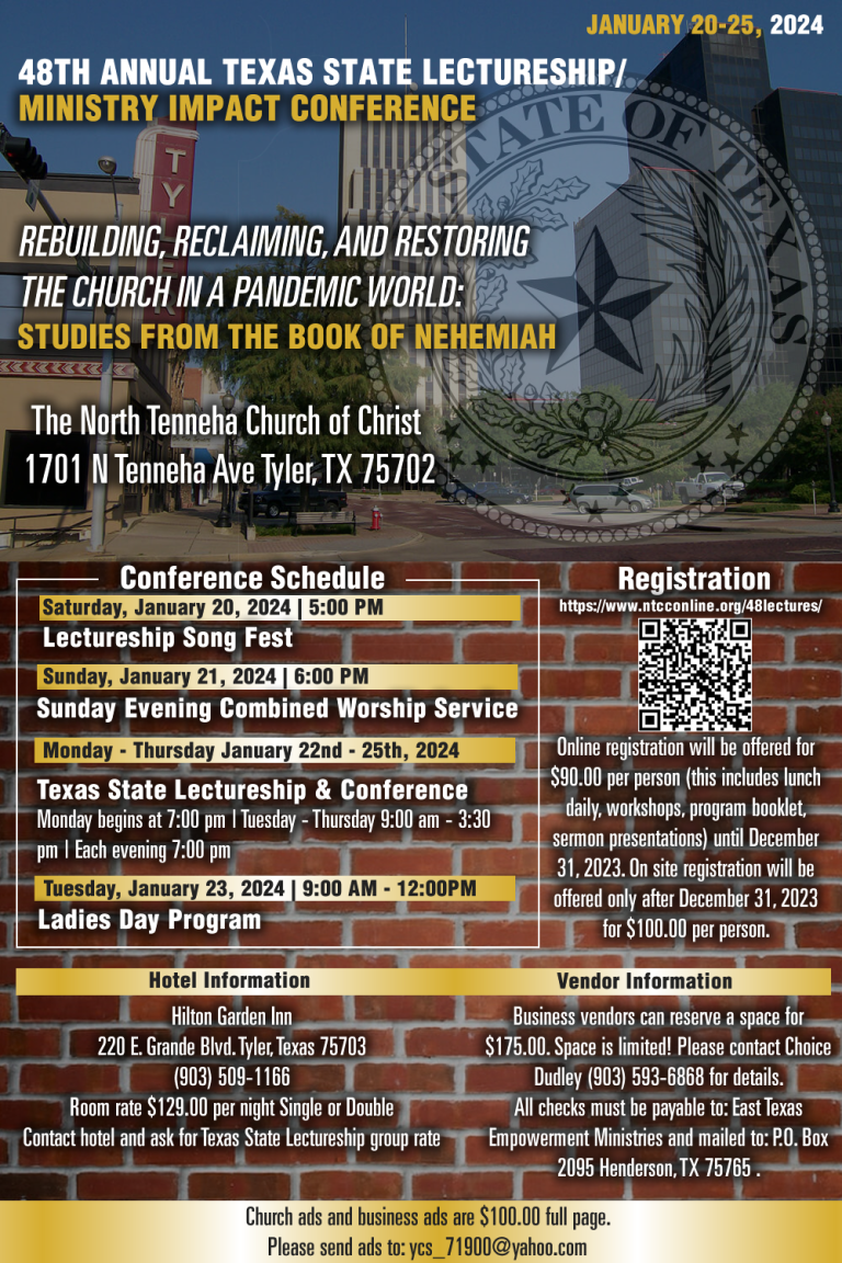 48th Annual Texas State Lectureship North Tenneha Church of Christ